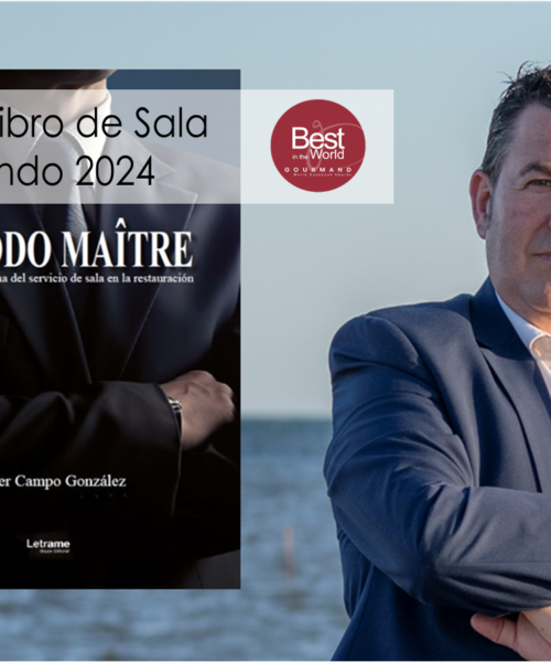 Método Maître, el segundo libro de Javier Campo, obtiene el The Best of the World en los Gourmand World Cookbook Awards