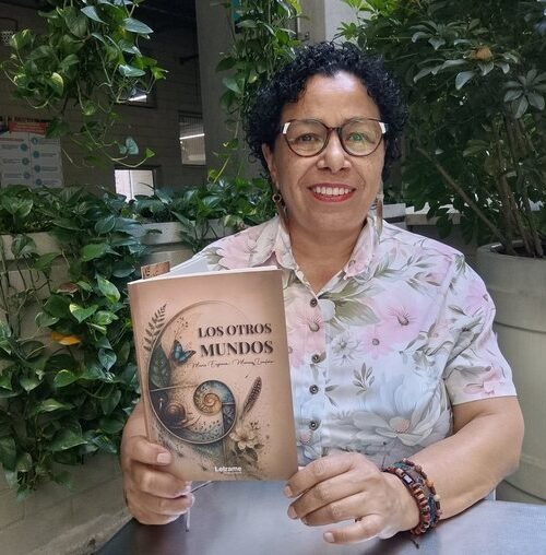 La bióloga María Eugenia Moreno Londoño da voz a plantas, animales y microorganismos en “Los otros mundos”, una colección de cuentos donde la naturaleza deja de ser escenario para convertirse en protagonista